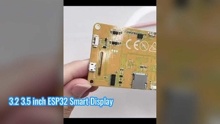 شاشة لمس ذكية 3.2 بوصة 3.5 بوصة 240X320 ESP32 TFT ذكية